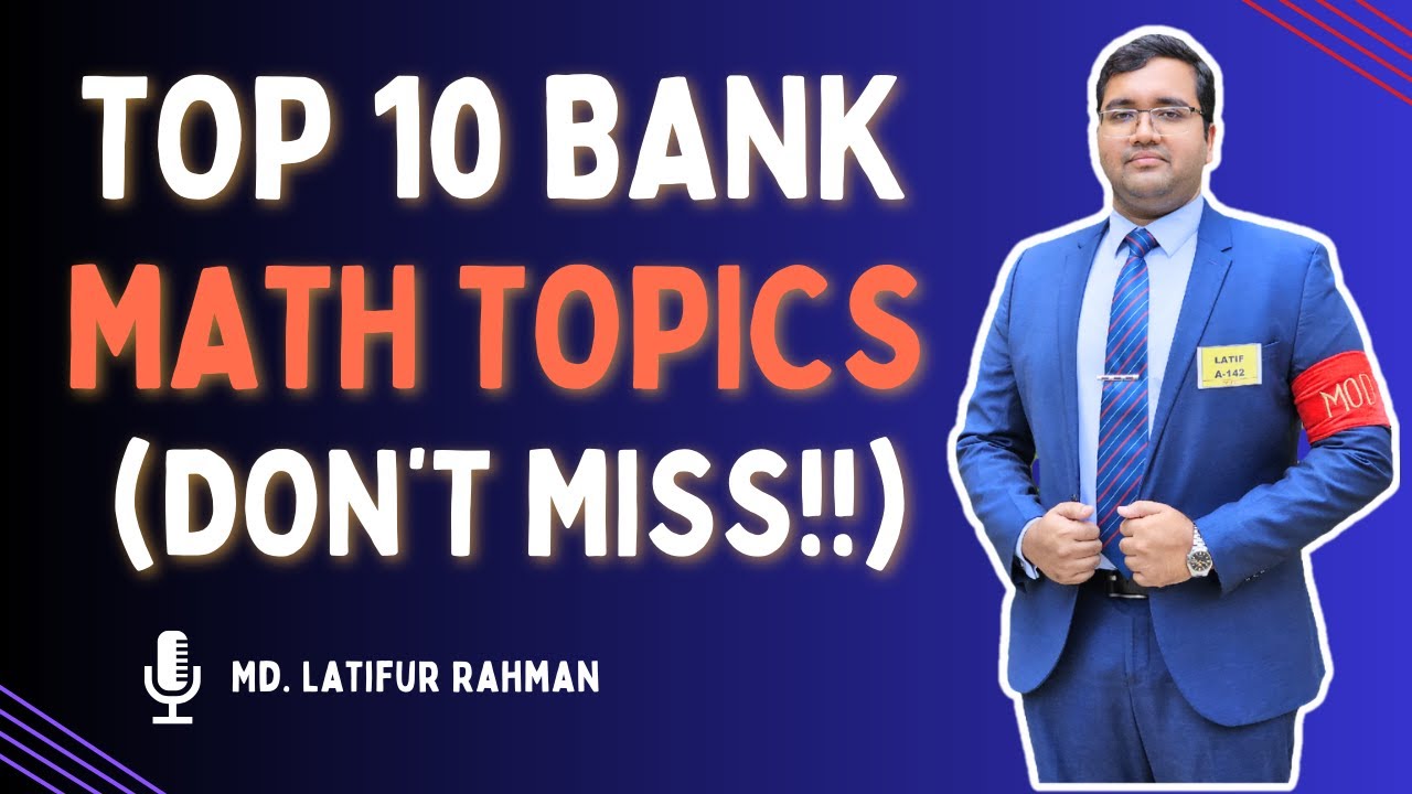 Top 10 Math Topics for Bank Math (Preliminary) 2025 | ব্যাংক জব ...