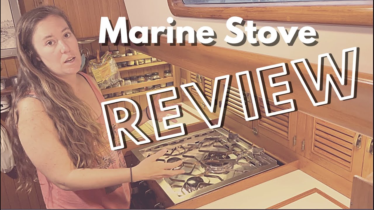 Dickinson Mediterranean 3 Burner Marine Stove Review YouTube