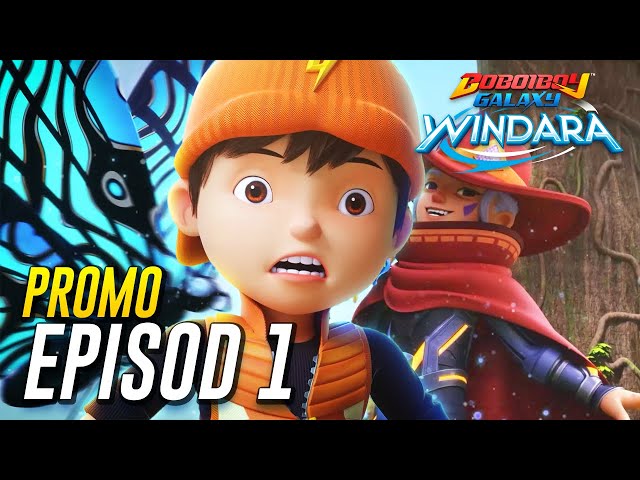 BoBoiBoy Galaxy Windara EP 01 Promo class=