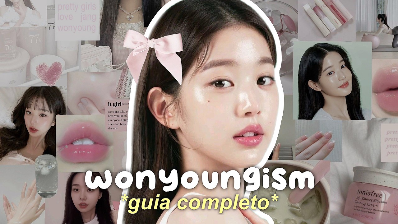 como praticar o wonyoungism! 🎀⋆˙⟡ | glow up & estilo de vida
