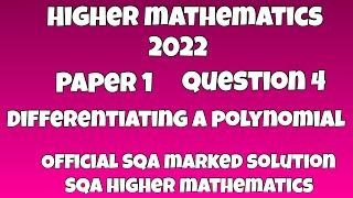 2022 SQA Higher Mathematics Paper 1 | Question 4 : Differentiating A Polynomial