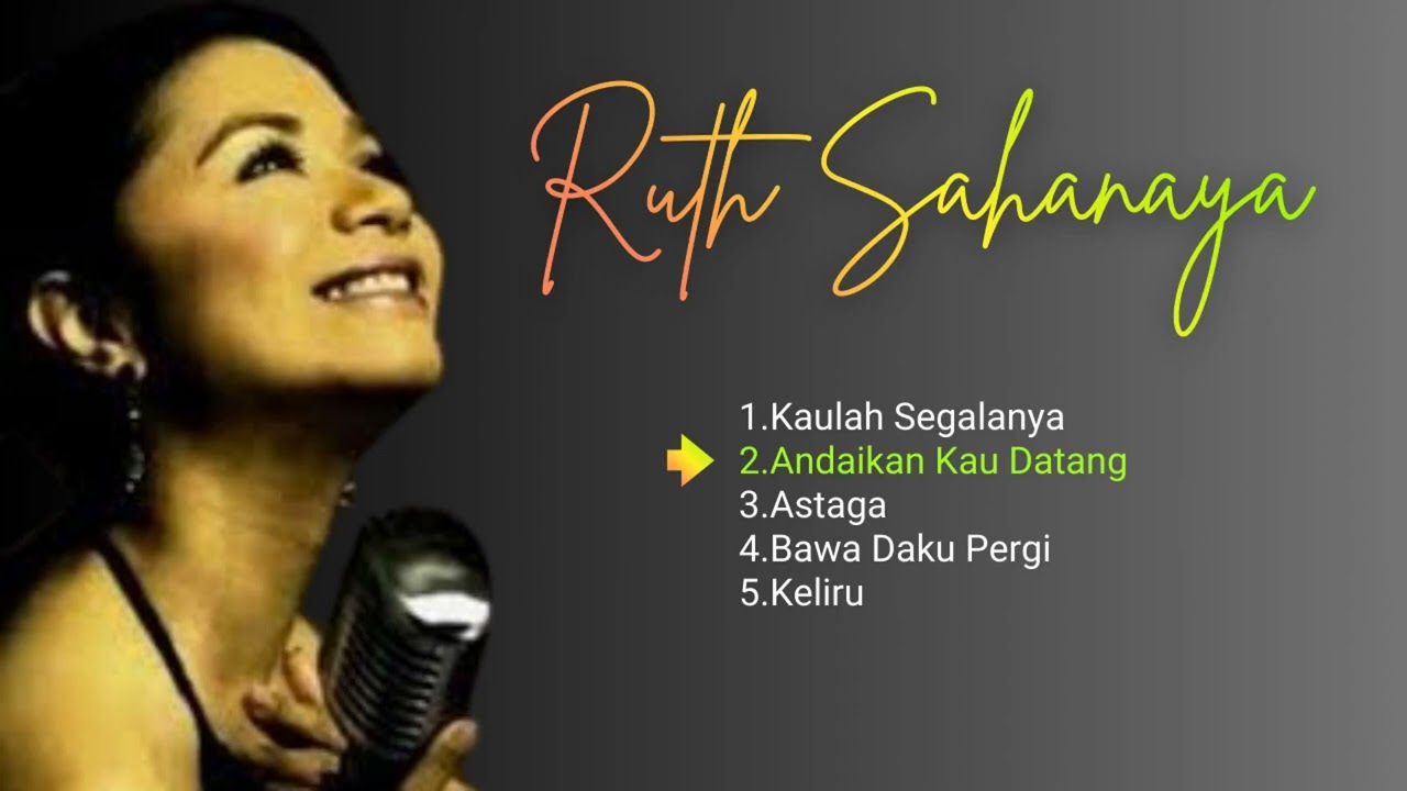 Ruth Sahanaya Lagu Terbaik