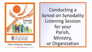 Our Synodal Journey: Conducting a synod listening session for your parish, ministry, or organization