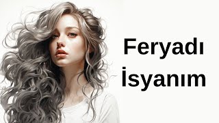 Feryadı İsyanım | Mazlum Çimen (şiir) Resimi