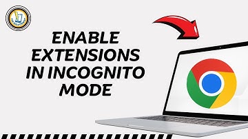 How To Enable Extensions In Incognito Mode