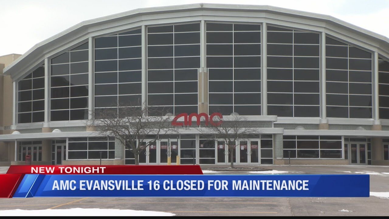 AMC Evansville 16 Closed for Maintenance - YouTube