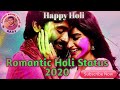 Holi status i new whatsapp status i happy holi whatsaap status i happy holi  2020 i holi