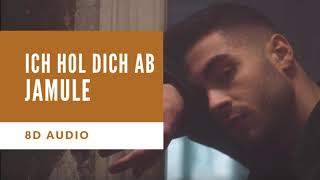 [8D Audio] JAMULE - ICH HOL DICH AB I DEUTSCHRAP 8D + LYRICS