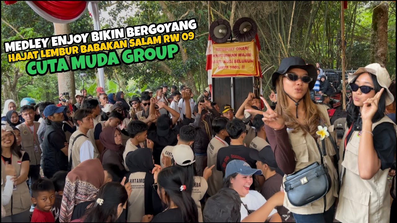 MEDLEY ENJOY HAJAT LEMBUR BABAKAN SALAM DIBIKIN BERGOYANG ‼️ CUTA MUDA GROUP
