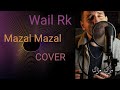 Wail rk  mazal mazal  cover   