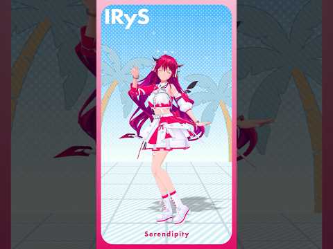 Serendipity Dance! - IRyS #shorts #holoSerendipity #vtuber #踊ってみた