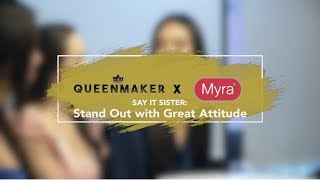 Queenmaker Say It Sister Stand Out With Great Atude