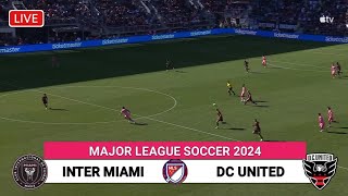 🔴 Jadwal Liga Amerika Serikat 2024 Hari ini - INTER MIAMI vs DC UNITED - Jadwal INTER MIAMI 2024