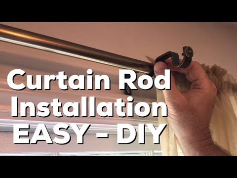 Installing Curtain Rod - Hang Curtain Rod - EASY DIY - How