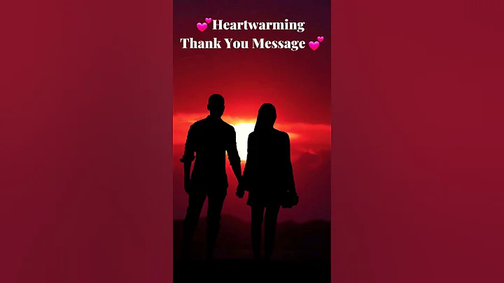 💕 The Best Thank You Message To My Love (cute text msg ideas) 💕
