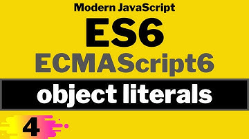 object literals in ES6 in depth | ECMAScript 6 | Modern JavaScript ES6 Tutorial in Hindi in 2021