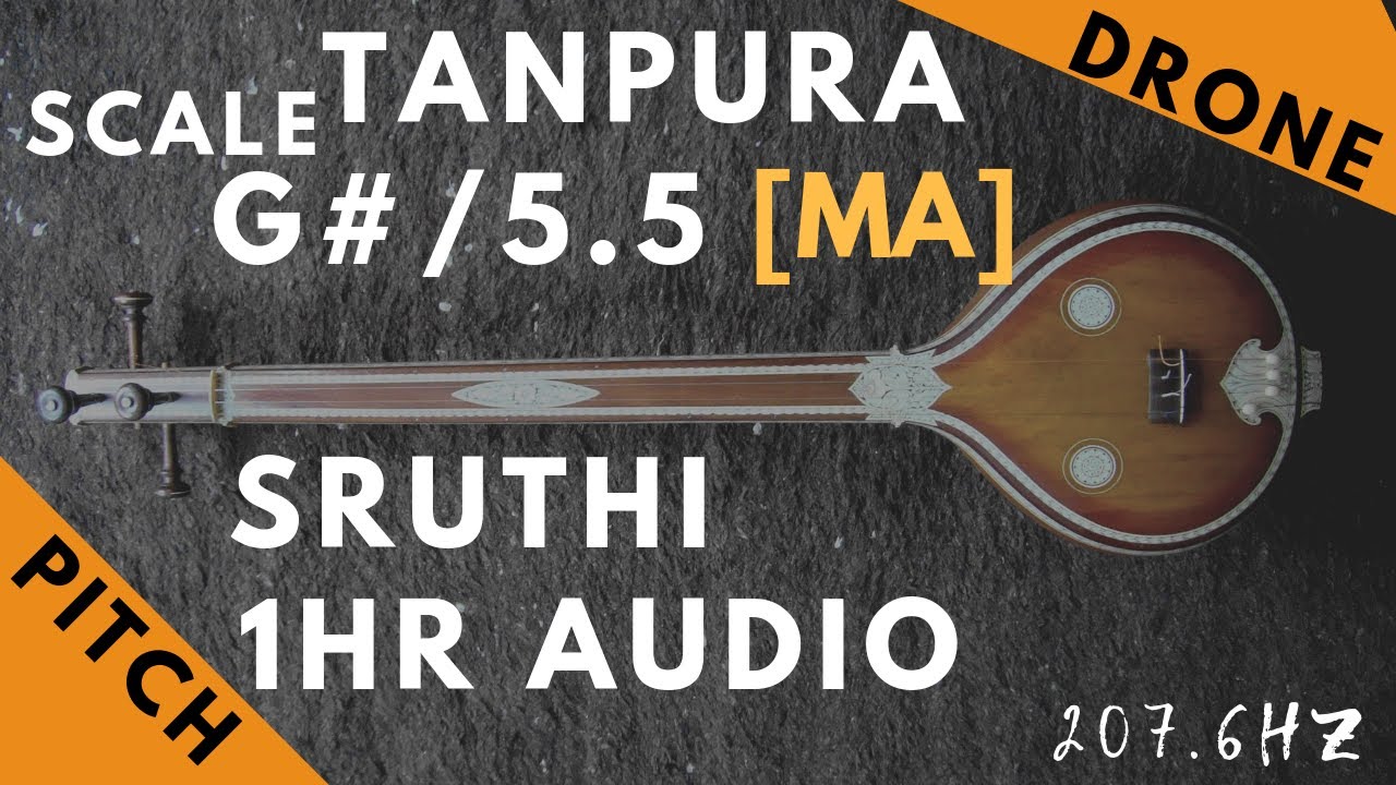 Tanpura Sruthi Drone G Scale or 5.5 Kattai Ma (Madhyamam