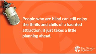 Disability Minute: Accessible Haunted Houses for People with Vision Impairments