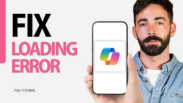 How To Fix Loading Error On Microsoft Copilot App 2024