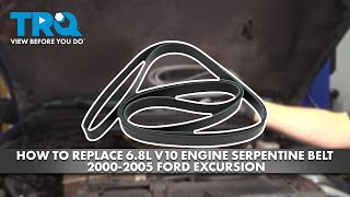 How to Replace 6.8 L V10 Engine Serpentine Belt 2000-2005 Ford Excursion
