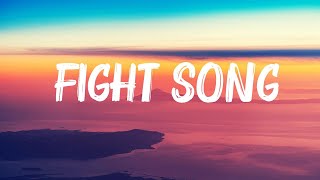 Rachel Platten - Fight Song (Lyrics) | Dua Lipa,Justin Bieber,...