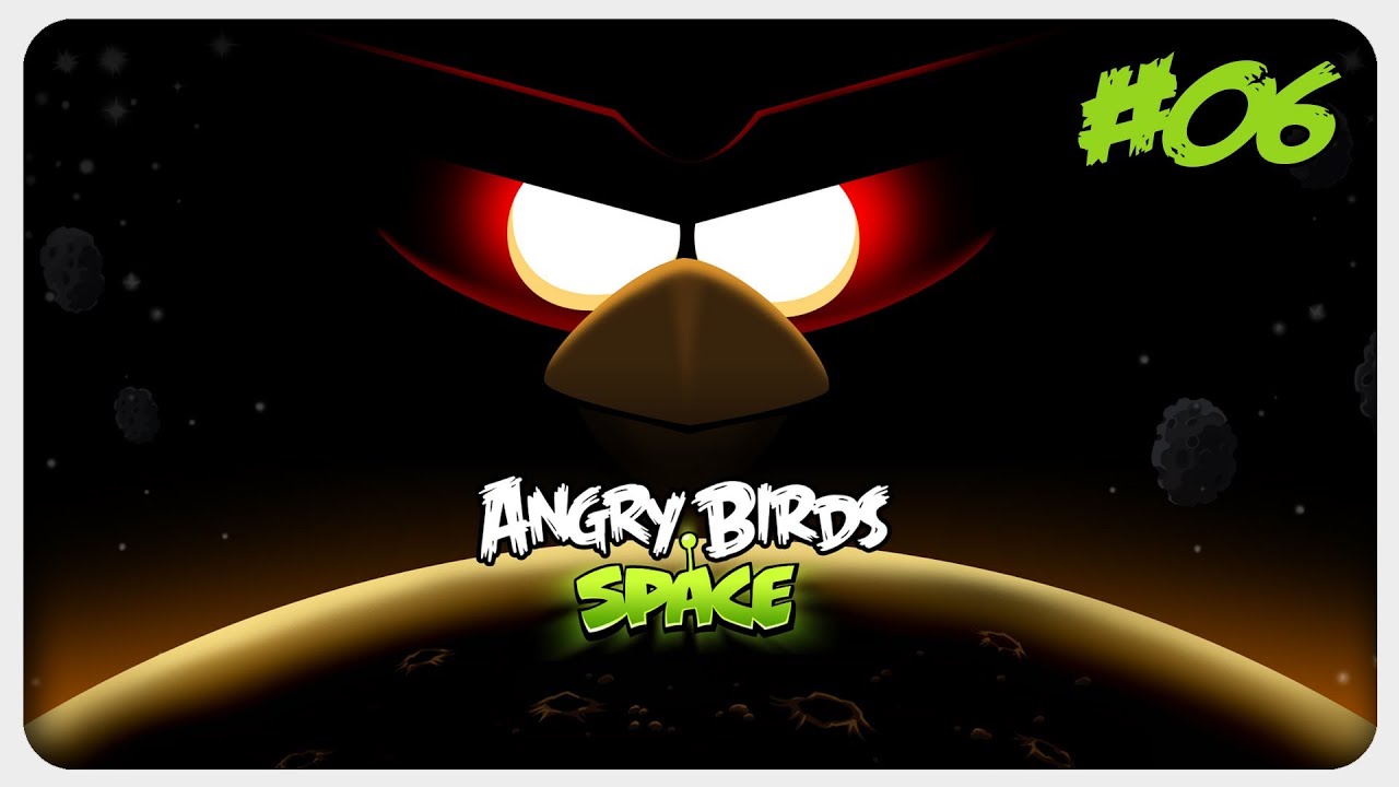 Let's Play: Angry Birds Space | Folge #06 - World 1 / Level 29-30 ...