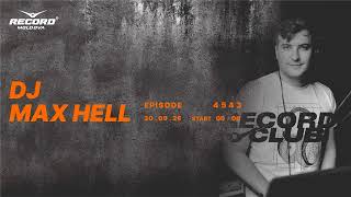 Indie Dance Mix By Dj Max Hell Radio Record Moldova Episode 4543 2026-30-09