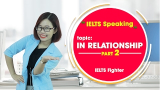 Unit 20:In relationship ( Mối quan hệ)