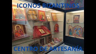 ICONOS BIZANTINOS: CENTROS DE ARTESANÍA