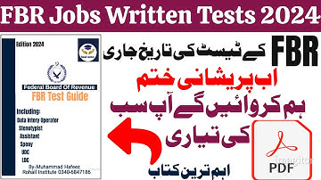 FBR Tests Preparation 2024|Speoy,UDC,LDC,Assistant|Complete Guideline