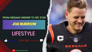 Inside the Extraordinary Lifestyle of Joe Burrow 2023 | Celebrity Info