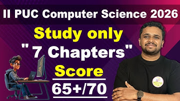 2nd PUC Computer Science 2026 Blueprint | 7 Chapters = 65+/70 Marks! Board Exam Strategy 🔥