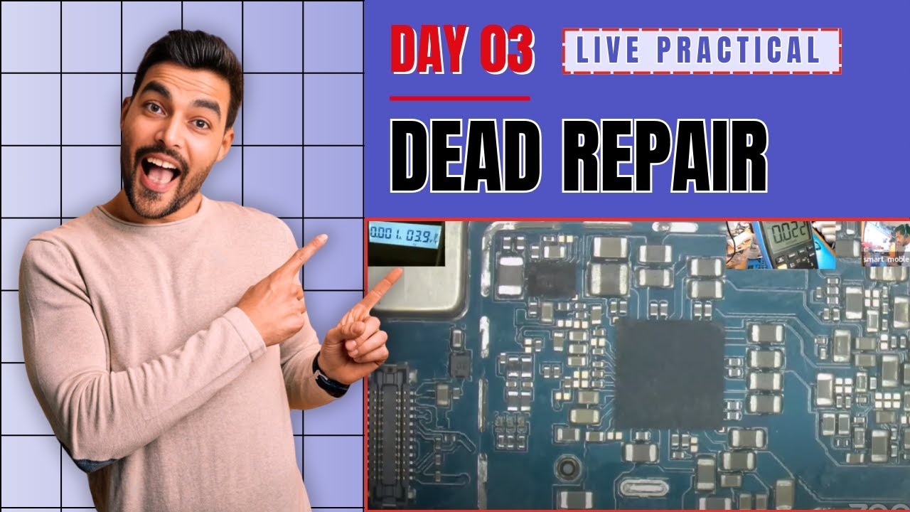 DEAD MOBILE REPAIR COMPLETE SOLUTION | MOBILE REPAIRING COURSE | SMART ...