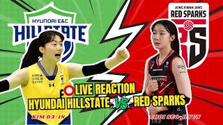 🔴LIVE REACTION 'HYUNDAI HILLSTATE vs RED SPARKS' Korean Volleyball V-league 2025/26