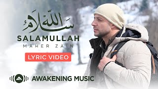 Maher Zain  Salamullah | Official Lyric Video | ماهر زين   سلام الله