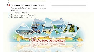 Luyện Nghe TIếng Anh Lớp 9 unit 8, Skills, Listening, 3 Listen again And Choose