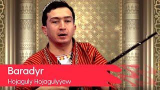 Hojaguly Hojagulyyew - Baradyr | 2022 Resimi