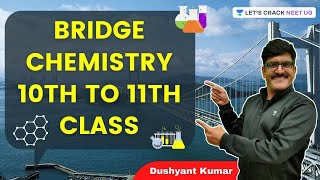 Bridge Chemistry 10th to 11th Class by Dushyant Kumar screenshot 1