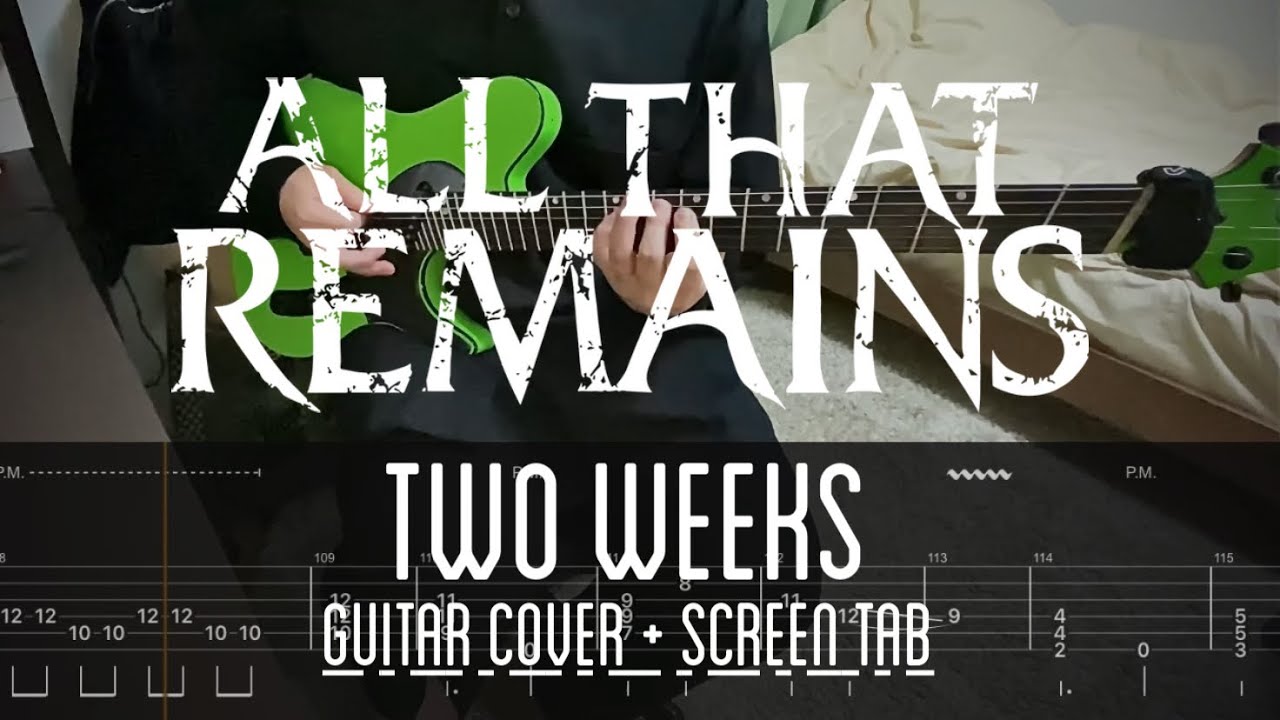 All That Remains  Two Weeks Guitar Cover  Screen TAB