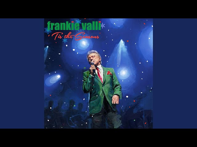 Frankie Valli - Frosty The Snowman