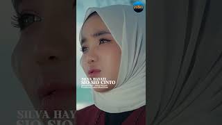 Sio Sio Cinto - Silva Hayati - Official Short 1