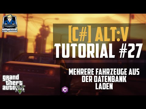 AltV Scripting Tutorial #27 - Loading Multiple Vehicles from the DB [C#] [German]