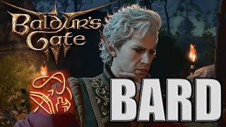 [Baldur's Gate 3] Bard/Fighter Multiclass Build Guide! (So You Wanna Be A Bard?)