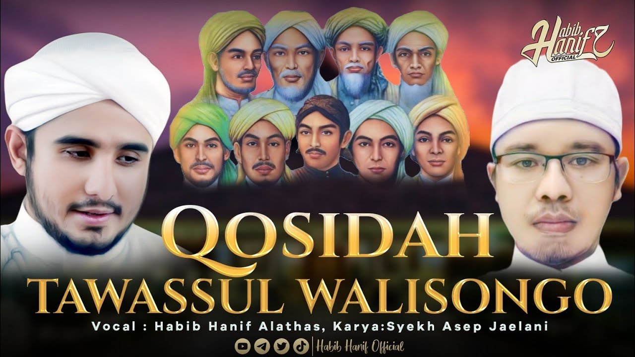 [ TERBARU ] HABIB HANIF | QOSIDAH TAWASSUL KEPADA WALISONGO  | KARYA SYEKH ASEP JAELANI