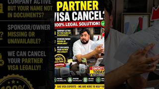 🚨 Partner Visa Cancellation in UAE – 100% Legal Process ✅