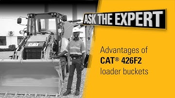 Cat 426F2 Backhoe Loader: Why are loader buckets so good?