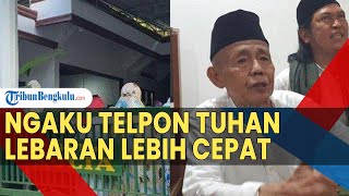 SOSOK Mbah Benu Ngaku Telpon Tuhan Untuk Lebaran Lebih Cepat, Pimpinan Jemaah Masjid Aolia