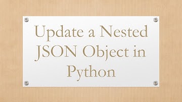 Update a Nested JSON Object in Python