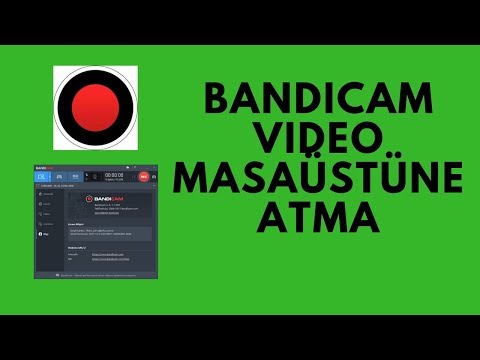 Bandicam video masaüstüne atma