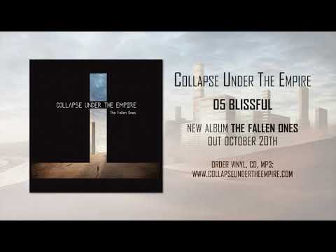 Collapse Under The Empire — 05 Blissful